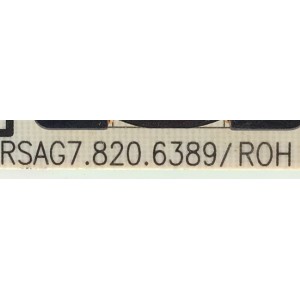 FUENTE DE PODER PARA TV INSIGNIA / NUMERO DE PARTE 190061 / RSAG7.820.6389/ROH / DISPLAY ST4851B01-2 VER.2.1 / MODELO NS-49D420NA18	